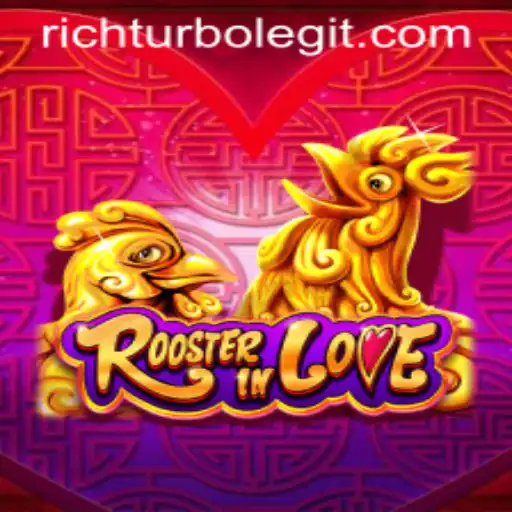 Diving into the Whimsical World of RoosterInLove and the Quest for Rich Turbo